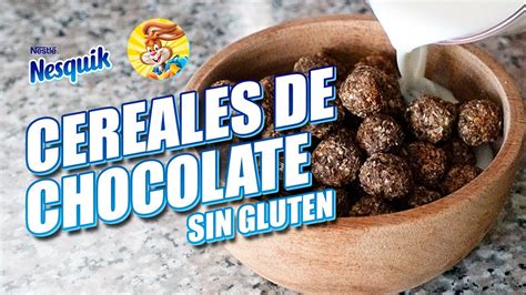 Cereales De Chocolate Tipo Nesquik Sin Gluten Son Keto Ideales