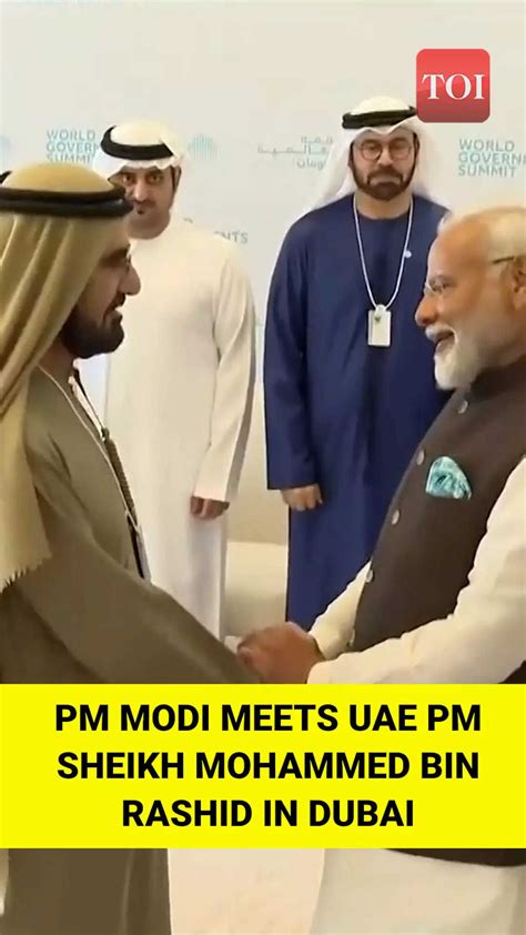 Pm Modi Meets Sheikh Mohammed Bin Rashid Al Maktoum Vice President And