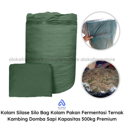 Jual Jual Kolam Silase Silo Bag Kolam Pakan Fermentasi Ternak Kambing