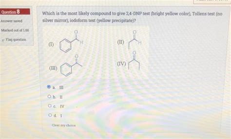 Solved Which Is The Most Likely Compound To Give 24 DNP Test Chegg