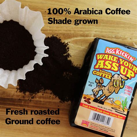 Wake Your Ass Up Extreme Coffee Ass Kickin