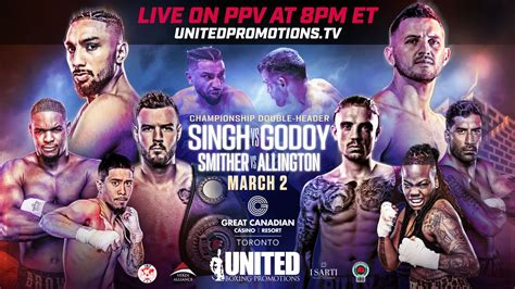 Championship Boxing Double Header Singh Vs Godoy And Smither Vs