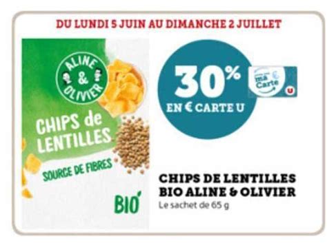 Promo Chips De Lentilles Bio Aline And Olivier Chez Super U Icataloguefr