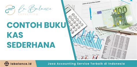 Contoh Buku Kas Sederhana Untuk Bisnis La Balance