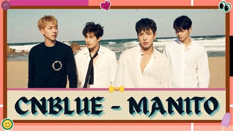 CNBLUE 씨엔블루 마니또 MANITO Easy Lyrics Lirik INDO