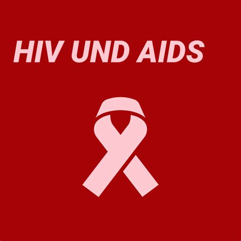 Hiv Und Aids Projekt 100 Mensch