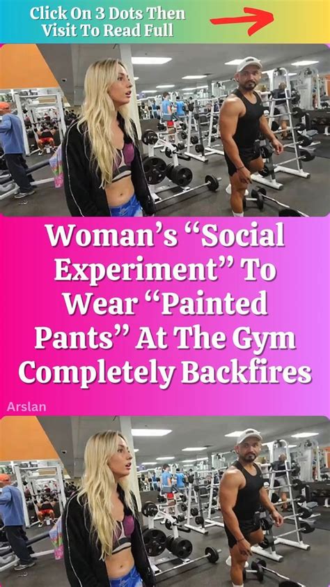 Woman’s “social Experiment” To Wear “painted Pants” At The Gym Completely Backfires [video