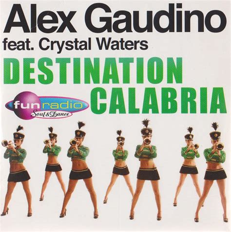 MUSICOLLECTION ALEX GAUDINO Feat CRYSTAL WATERS Destination