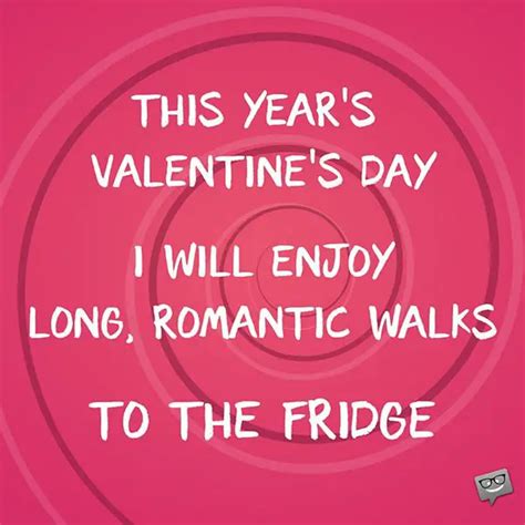 50 Funny Valentines Day Quotes About Being Single