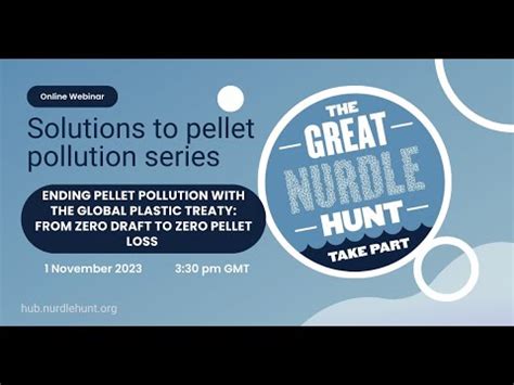 Ending Pellet Pollution With The Global Plastics Treaty From Zero