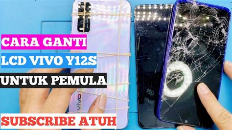 Cara Ganti Lcd Vivo Y S Untuk Pemula Lcdy S Vivoy S Youtube