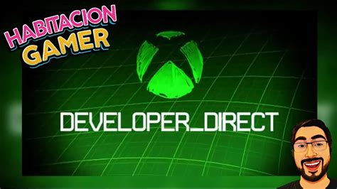 Xbox Developer Direct En Vivo Y Directo Youtube