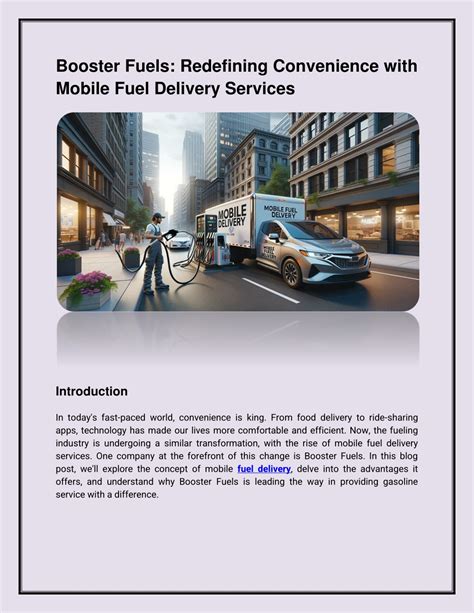 Ppt Booster Fuels Redefining Convenience With Mobile Fuel Delivery