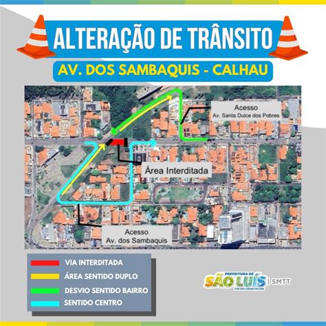 Prefeitura De S O Lu S Altera Tr Nsito No Calhau Para Realiza O De