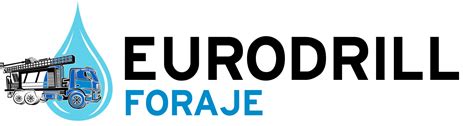 Foraje puțuri apa Pompe de căldură EURODRILL FORAJE Botoșani