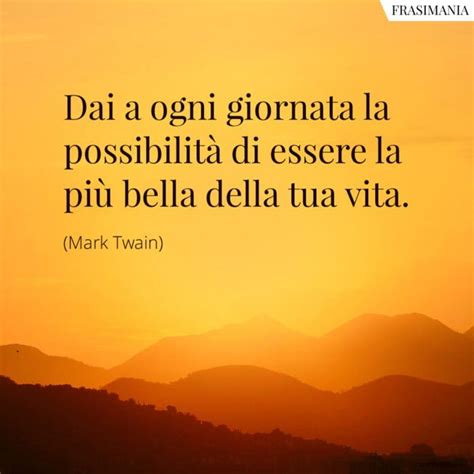 Frasi Sulla Vita Brevi Le Pi Belle E Famose Di Sempre