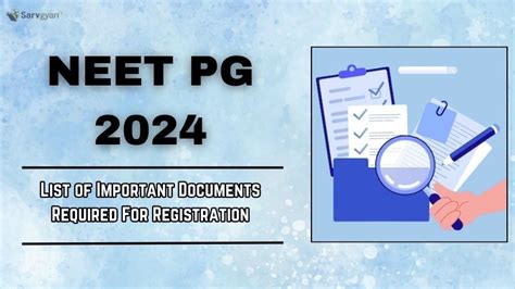 Neet Pg Registration Document Checklist For Uploading Sarvgyan News