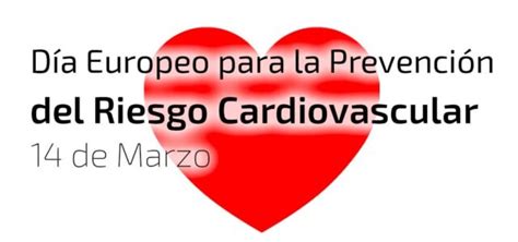 DÍa Europeo Para La PrevenciÓn Del Riesgo Cardiovascular 14 De Marzo 2022 Ceip Tetuán Linares