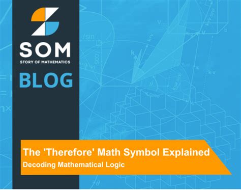 The 'Therefore' Math Symbol Explained - Decoding Mathematical Logic