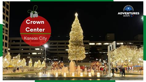 Crown Center Christmas Kansas City Missouri Youtube