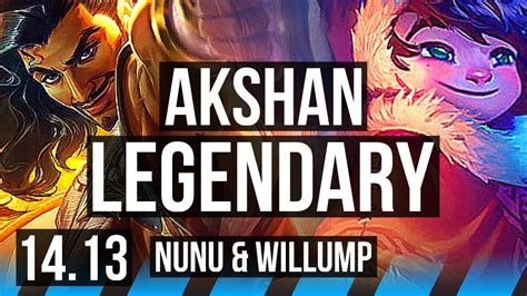 AKSHAN Vs NUNU WILLUMP MID Legendary 18 2 4 600 Games VN