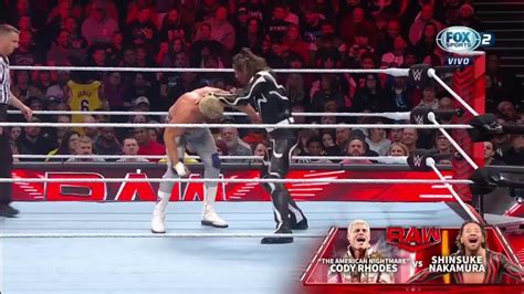 Cody Rhodes Vs Shinsuke Nakamura Parte 2 Wwe Raw 11 12 2023 En