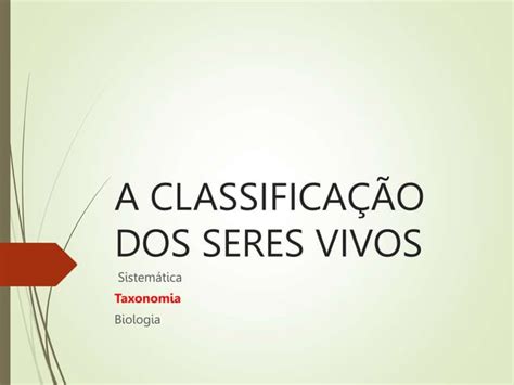 Classifica Seres Vivos Ppt