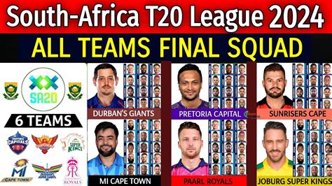 South Africa T20 League 2024 All Teams Final Squad SA20 League 2024