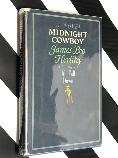 Midnight Cowboy By James Leo Herlily 1963 Hardcover Book