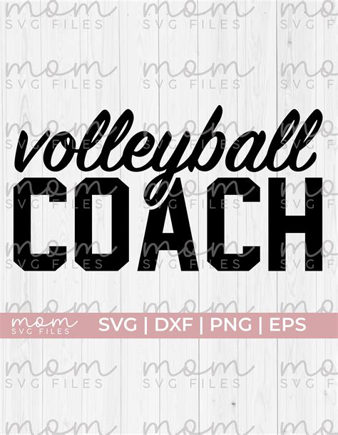 Volleyball Coach Svg Volleyball Svg Volleyball Mom Svg Etsy