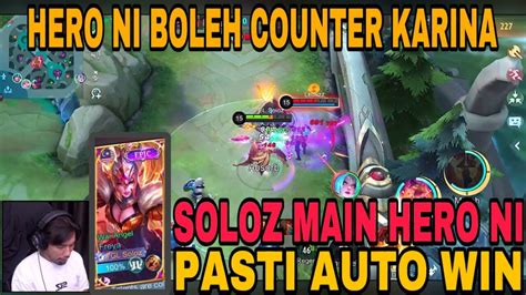 SOLOZ KALAU MAIN HERO NI PASTI AUTO WIN MEMANG OP HERO NI BOLEH