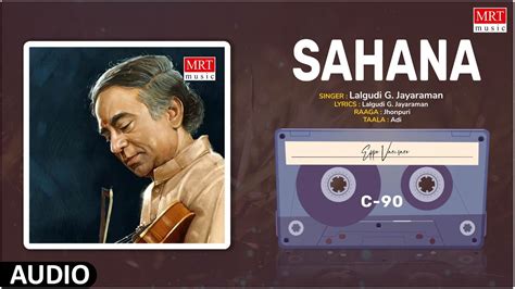 Carnatic Classical Instrumental Sahana Eppo Varuvaro By Lalgudi G