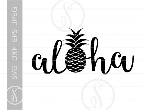 Aloha Svg Aloha Silhouette Cut File Aloha Svg Eps Pdf Etsy