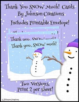 Thank You SNOW Much! Cards by Johnson Creations | TpT