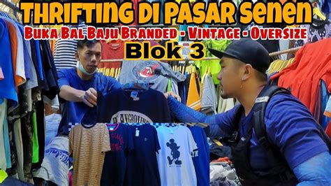 Buka Bal Baju Branded Baju Vintage Dan Oversize Thrifting Di