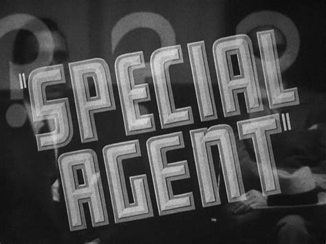 Special Agent (1935 film) - Alchetron, the free social encyclopedia