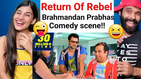 The Return Of Rebel Best Comedy Scene Prabhas Brahmanandam Best South