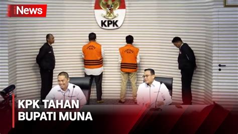 Bupati Muna La Ode Muhammad Rusman Ditahan Kpk Terkait Dugaan Korupsi