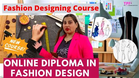 Fashion Designing Course With Certificate Online Diploma In Fashion