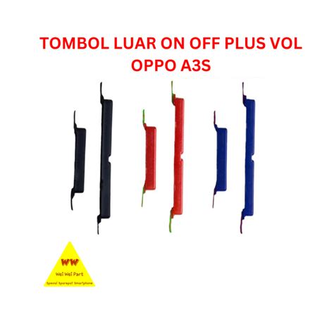 Jual Tombol Luar Oppo A S On Off Include Volume Shopee Indonesia