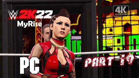 Wwe 2k22 Myrise Womens Division Gameplay Part 19 Full Game 4k 60fps