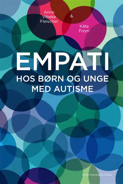 Empati Hos B Rn Og Unge Med Autisme