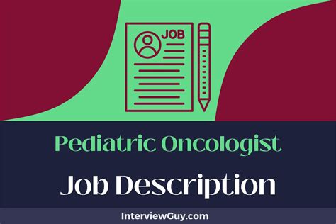 Pediatric Oncologist Job Description [Updated for 2025]