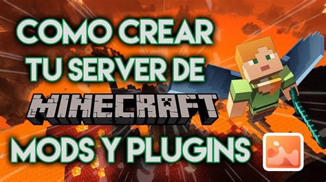 Como Crear Tu Server De Minecraft Con MODS Y PLUGINS Tutorial 4