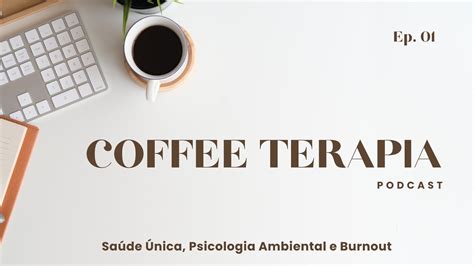 Sa De Nica Psicologia Ambiental E Burnout No Trabalho Remoto Coffee