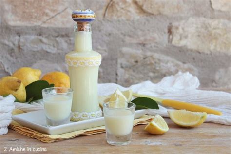 Crema Di Limoncello Ricetta Per Preparala In Casa Amiche In Cucina