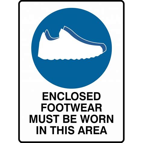 MANDATORY ENCLOSED FOOTWEAR MUST BE WORN IN THIS AREA