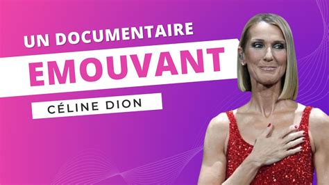 C Line Dion Un Documentaire Poignant Sur Son Combat Intime Contre Une