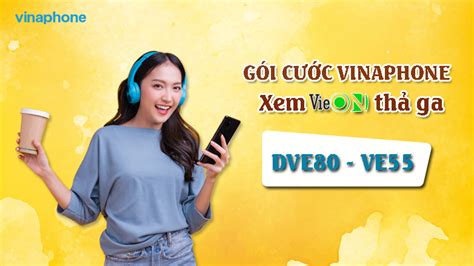 Cách đăng ký gói data VieON Vinaphone xem phim thả ga