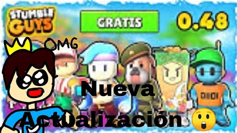 REACCIONÓ a la Nueva ACTUALIZACIÓN DE STUMBLE GUYS Versión 0 48